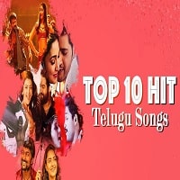 Top 10 Telugu Songs